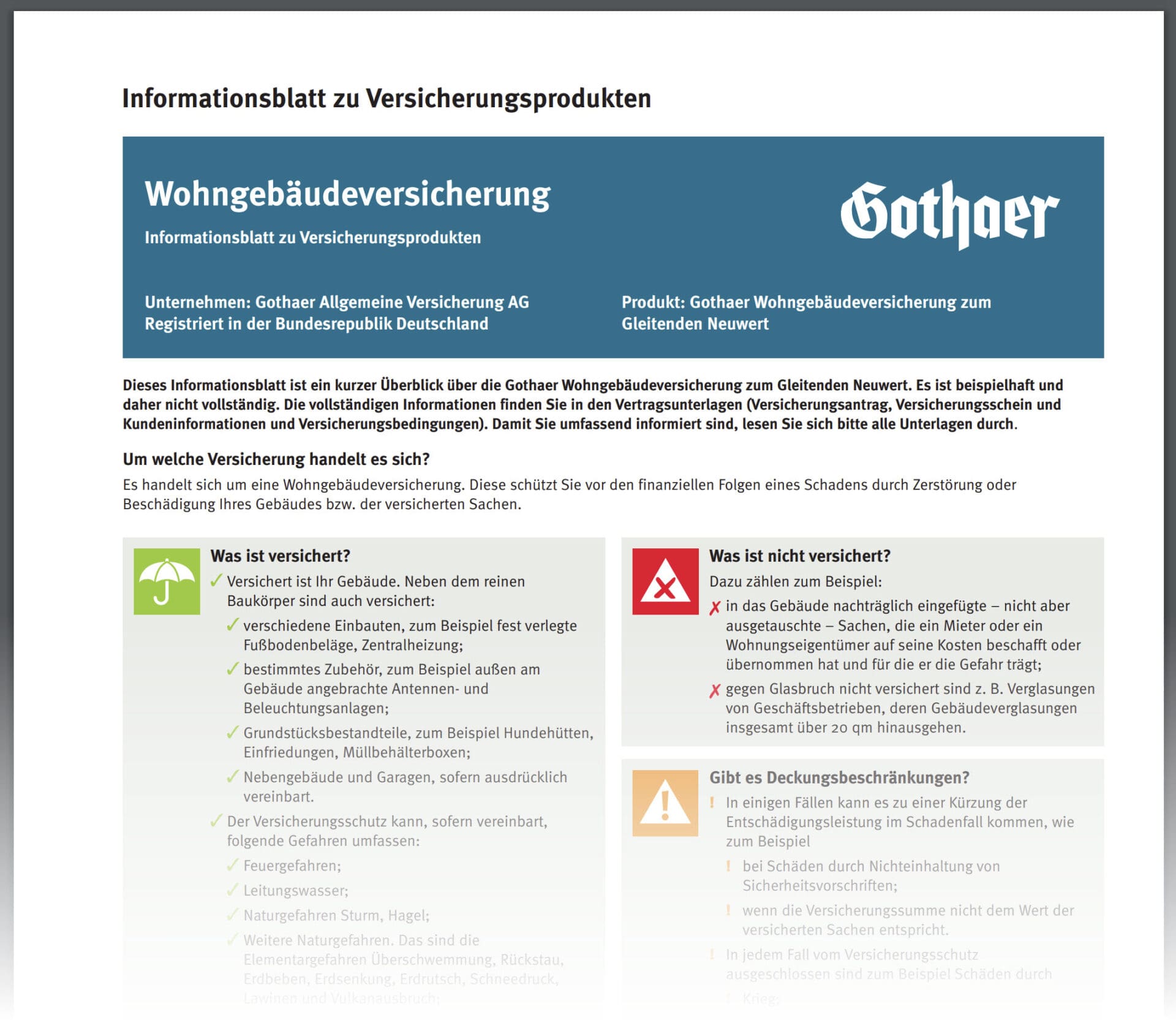 Die allgemeinen Versicherungsbedingungen (AVB) erläutern, was versichert ist, und was nicht. - Leider gibt es Fälle, wo der Versicherte feststellt: Die Gothaer Wohngebäudeversicherung zahlt nicht! (Screenshot gothaer.de/StreamingServlet/app/dvz/DocumentDownload/216485?scope=gothaer_scope am 01.08.2022) Die allgemeinen Versicherungsbedingungen (AVB) erläutern, was versichert ist, und was nicht. - Leider gibt es Fälle, wo der Versicherte feststellt: Die Gothaer Wohngebäudeversicherung zahlt nicht! (Screenshot gothaer.de/StreamingServlet/app/dvz/DocumentDownload/216485?scope=gothaer_scope am 01.08.2022)